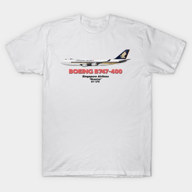 Boeing B747-400 - Singapore Airlines "Megatop" T-Shirt by TheArtofFlying